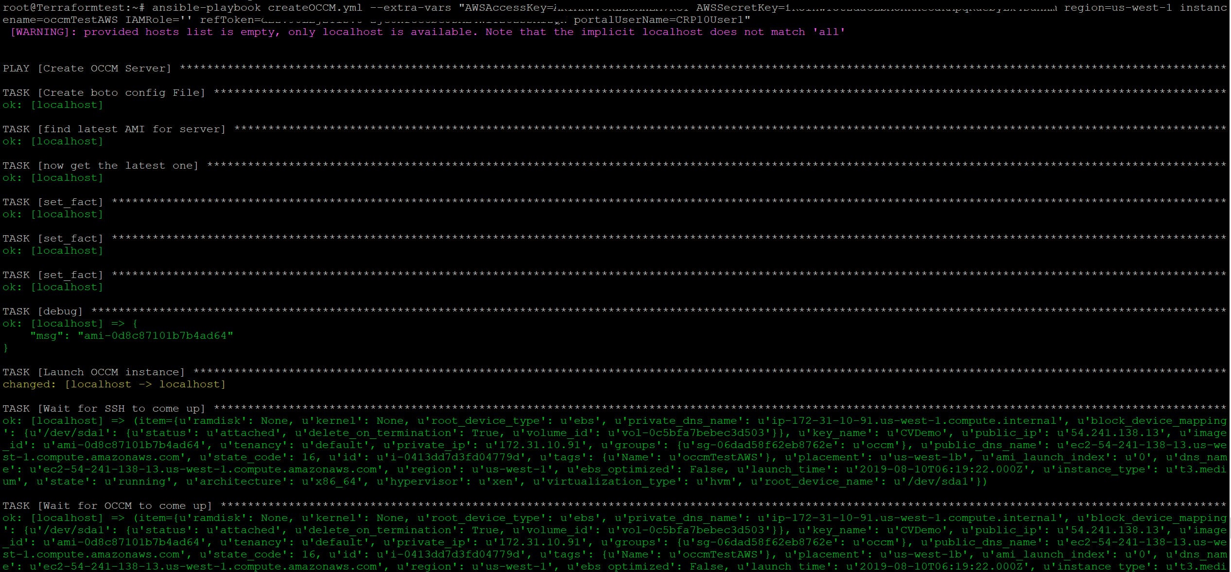 AWSAccessKey, AWSSecretKey, Region, IAMRole, Instancename, refToken, portalUserName