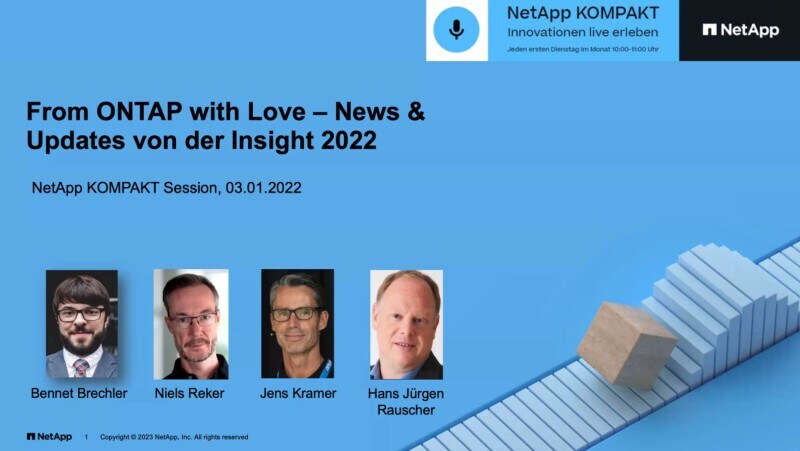 From ONTAP with love - News und updates von der INSIGHT 2022