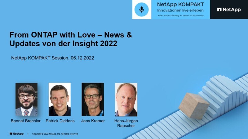 From ONTAP with love - News und updates von der INSIGHT 2022