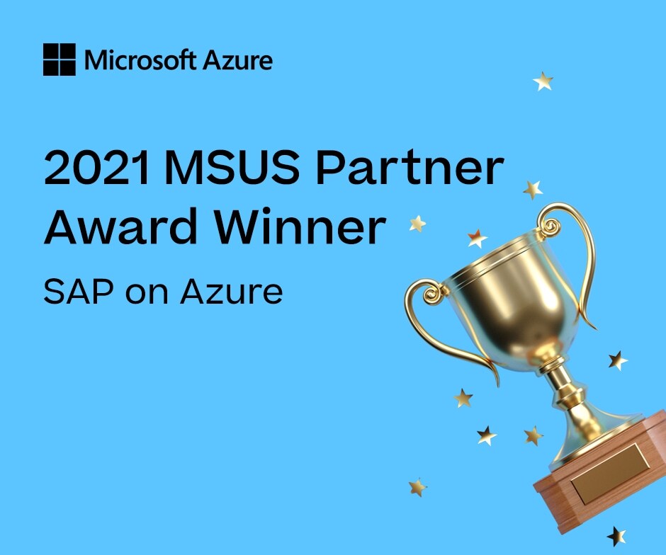 Microsoft - 2021 MSUS Partner Ward Winner - SAP on Azure